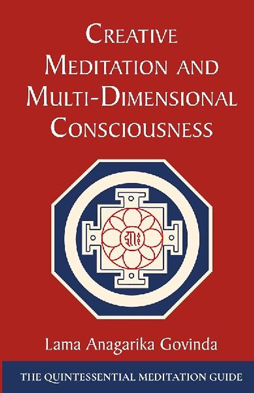 Creative Meditation and Multi-Dimensional Consciousness