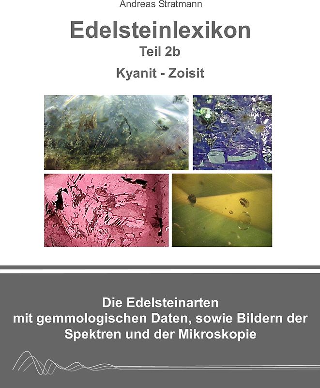 Edelsteinlexikon, Teil 2 b