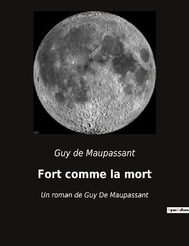 Fort comme la mort