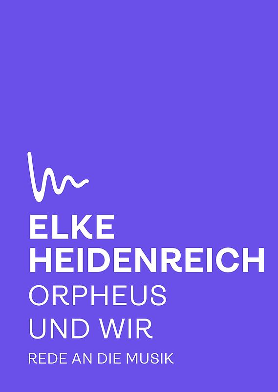 Orpheus und wir