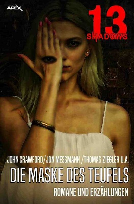 13 SHADOWS: DIE MASKE DES TEUFELS