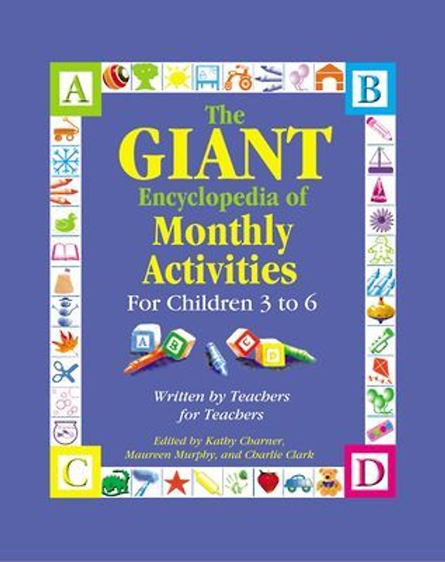 The Giant Encyclopedia of Monthly Activitites