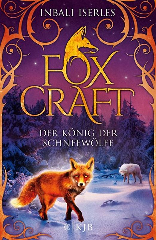 Foxcraft – Der König der Schneewölfe