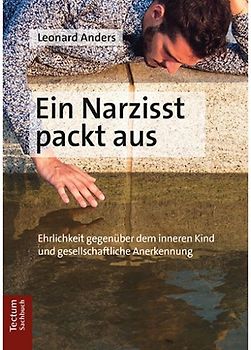 Ein Narzisst packt aus