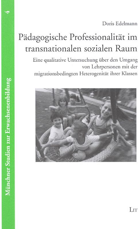 Pädagogische Professionalität im transnationalen sozialen Raum