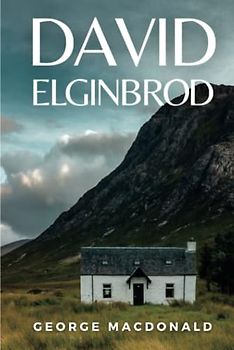 David Elginbrod: (Annotated)