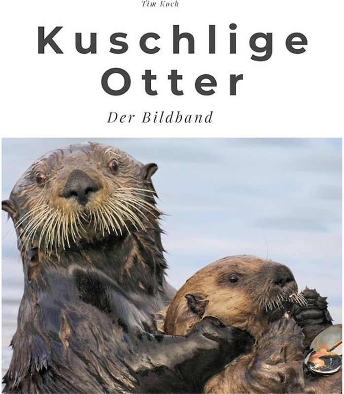 Kuschlige Otter
