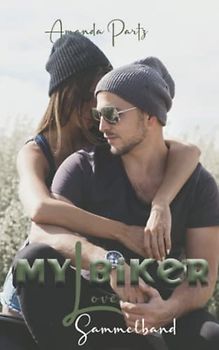 My Biker Lover: Sammelband