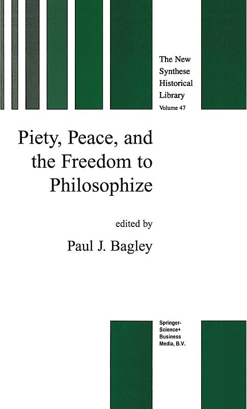 Piety, Peace, and the Freedom to Philosophize