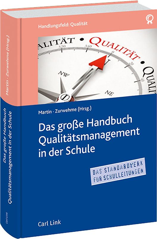 Das große Handbuch Qualitätsmanagement in der Schule