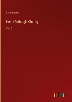 Henry Fothergill Chorley