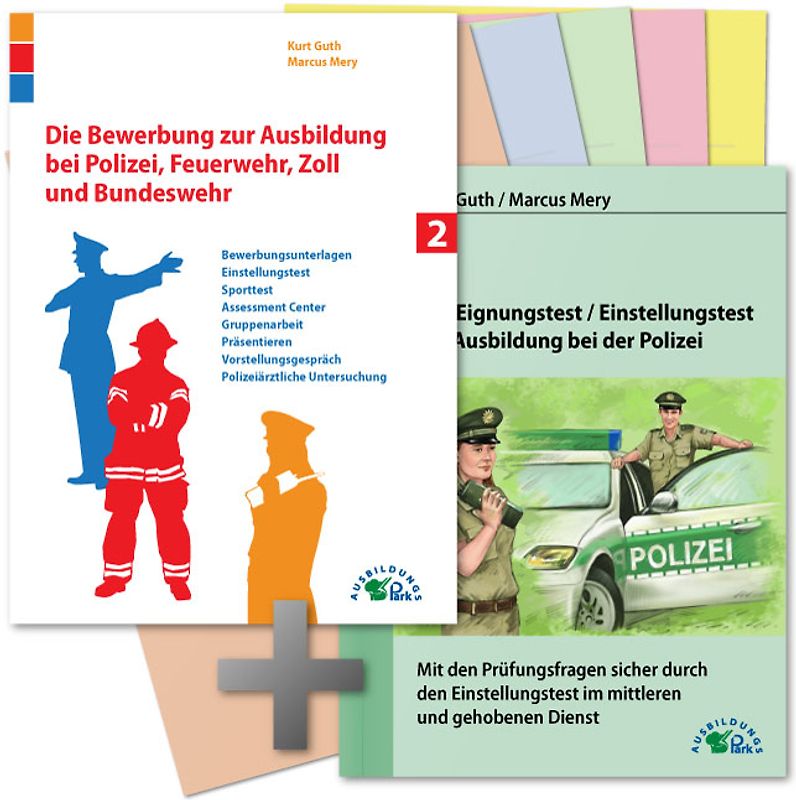Die Bewerbung und der Eignungstest / Einstellungstest zur Ausbildung bei Polizei, Feuerwehr, Zoll und Bundeswehr
