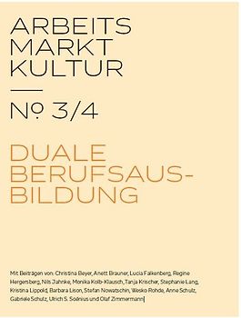 ARBEITS MARKT KULTUR — № 3/4 AUSBILDUNG