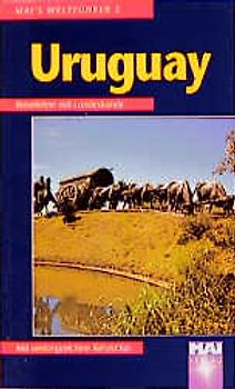 Uruguay. Reiseführer mit Landeskunde