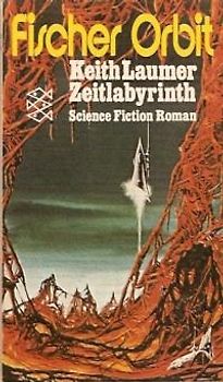 Zeitlabyrinth - Keith Laumer