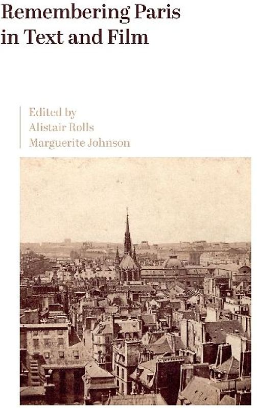 Remembering Paris in Text and Film