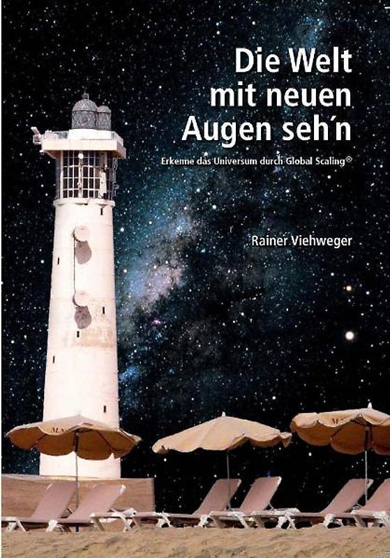 Die Welt mit neuen Augen seh´n
