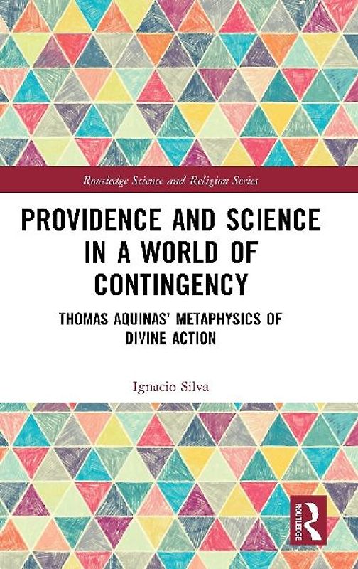 Providence and Science in a World of Contingency