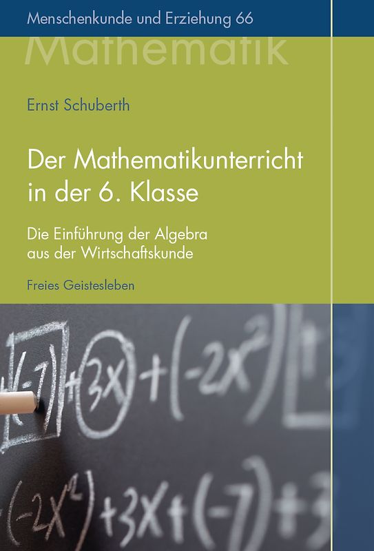 Der Mathematikunterricht in der 6. Klasse
