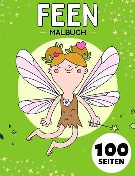 Feen Malbuch ab 1 Jahr: Nettes Geschenk für Anti-Stress und Entspannung