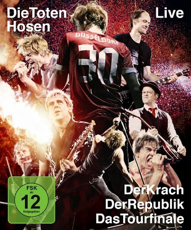 Die Toten Hosen Live: Der Krach der Republik - Das Tourfinale