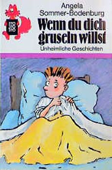Wenn du dich gruseln willst