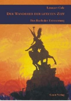 Der Wanderer der letzten Zeit