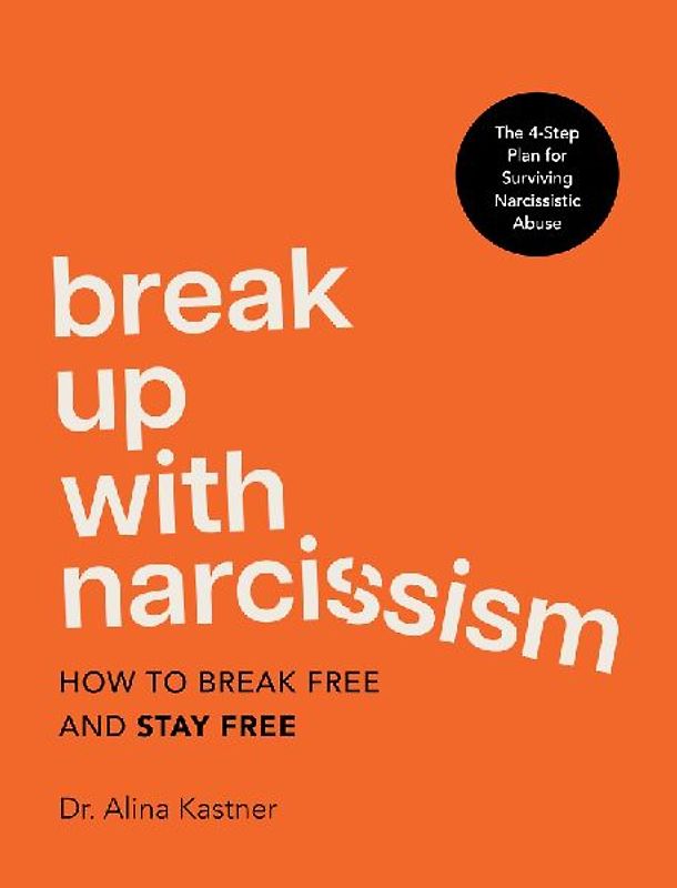 Break Up with Narcissism