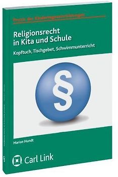 Religionsrecht in Kita und Schule