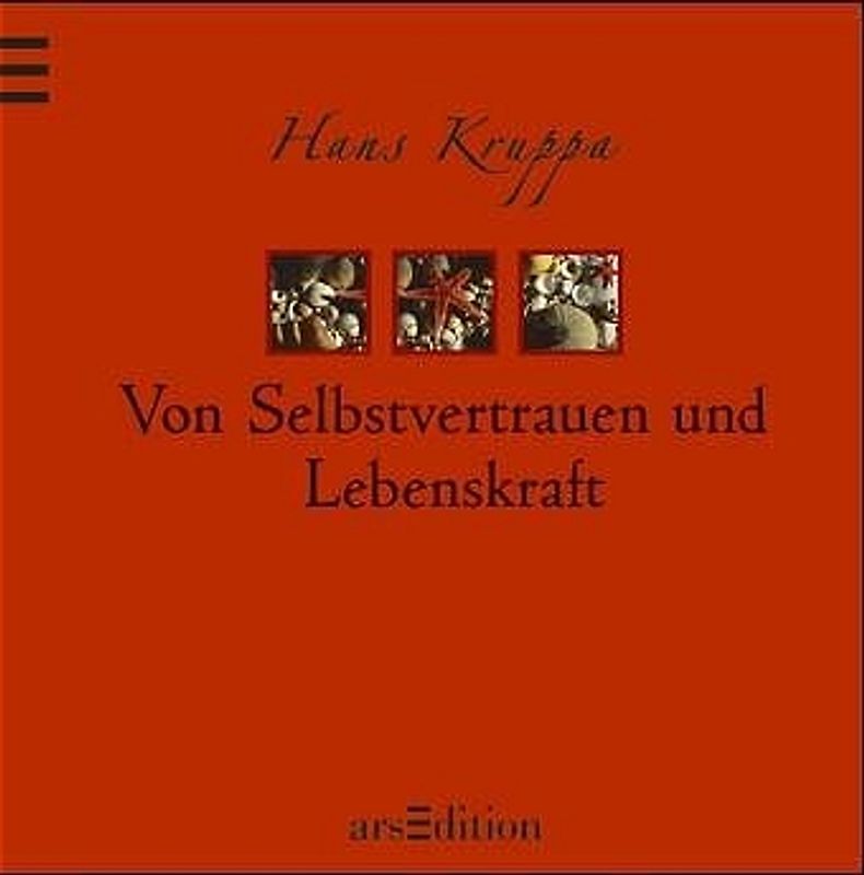 Von Selbstvertrauen und Lebenskraft