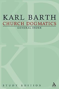 Church Dogmatics Study Edition General Index
