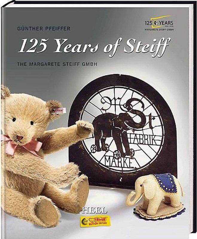 125 Jahre Steiff Firmengeschichte