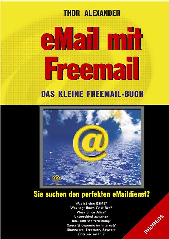 eMail mit Freemail - Das kleine Freemail-Buch