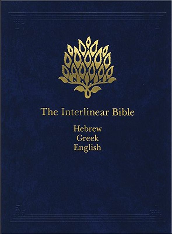 The Interlinear Bible: Hebrew/Greek/English - Jay Patrick Green Sr.