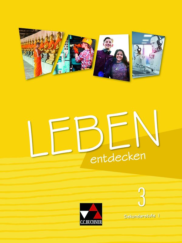 Leben entdecken – Sekundarstufe I / Leben entdecken 3