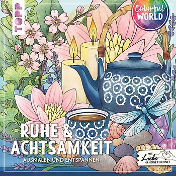 Colorful World - Ruhe & Achtsamkeit