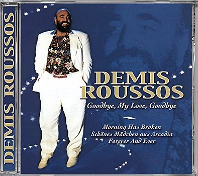 Roussos,Demis - Goodbye,My Love,Goodbye