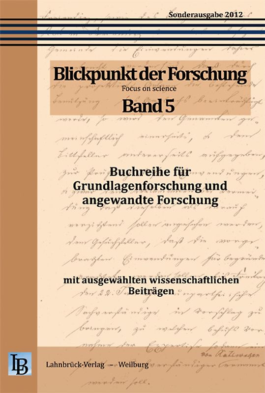 Blickpunkt der Forschung Band 5