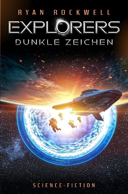 Explorers / Explorers - Dunkle Zeichen