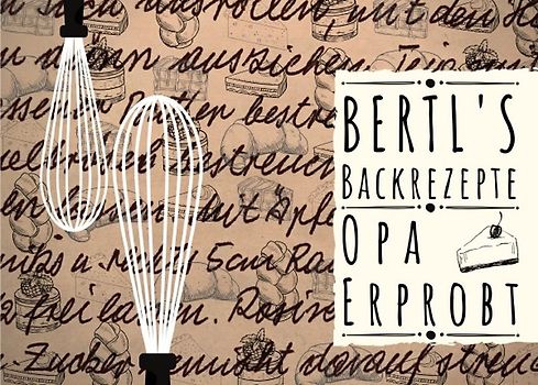 Bertl's Backrezepte