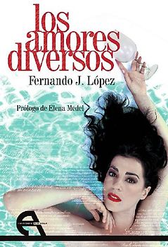 Los amores diversos
