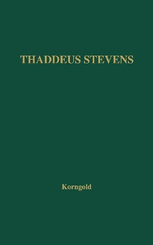 Thaddeus Stevens