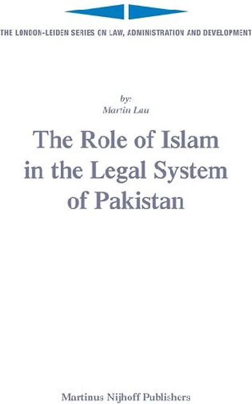 The Role of Islam in the Legal System of Pakistan