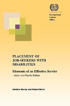 Placement of job-seekers with disabilities. Elements of an effective service - Asian and Pacific edition