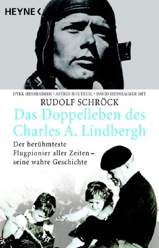 Das Doppelleben des Charles A. Lindbergh