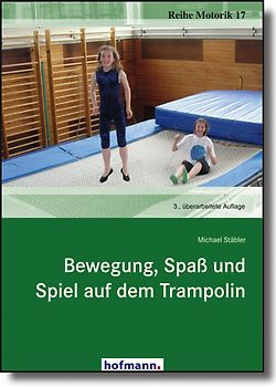Bewegung, Spaß und Spiel auf dem Trampolin