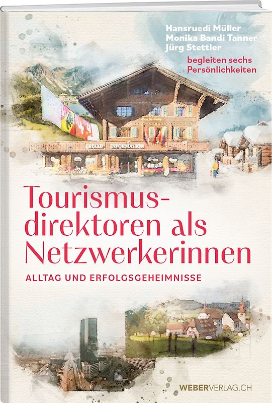 Tourismusdirektoren als Netzwerkerinnen