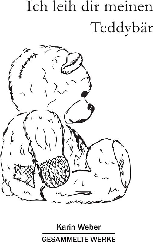 Ich leih dir meinen Teddybär