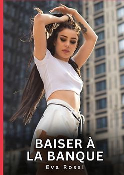 Baiser à la Banque