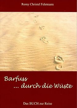 Barfuss durch die Wüste
